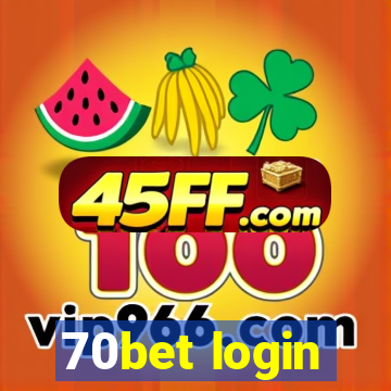 70bet login